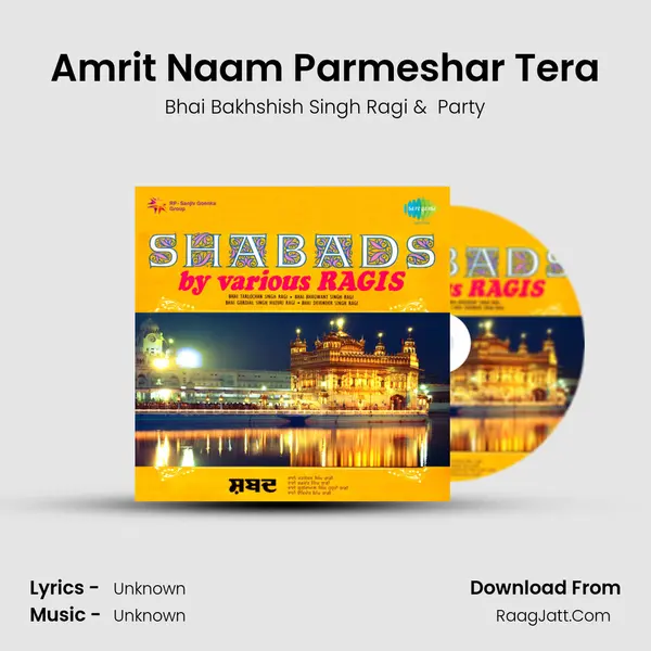 Amrit Naam Parmeshar Tera MP3 Song by Bhai Bakhshish Singh Ragi Cover