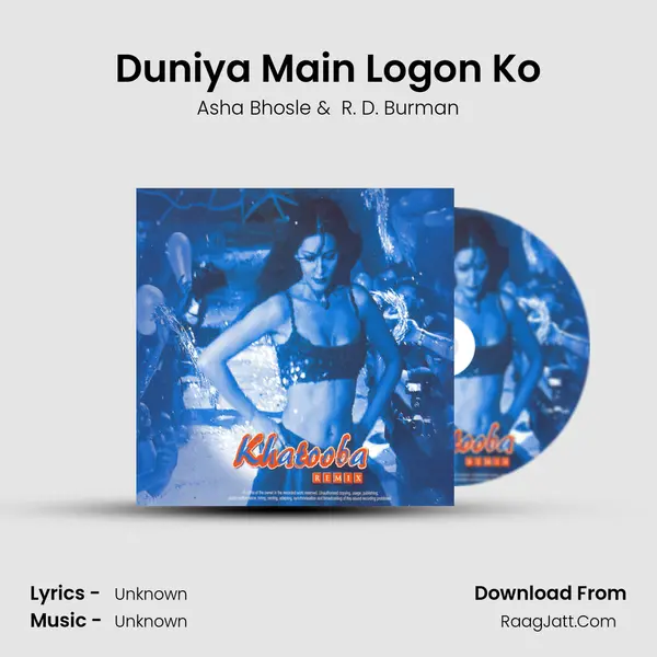 Duniya Main Logon Ko MP3 Song by Asha Bhosle Cover