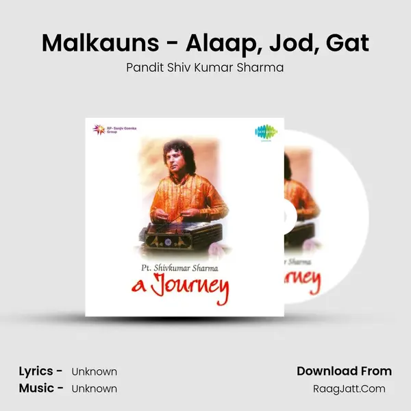 Malkauns - Alaap, Jod, Gat MP3 Song by Pandit Shiv Kumar Sharma Cover
