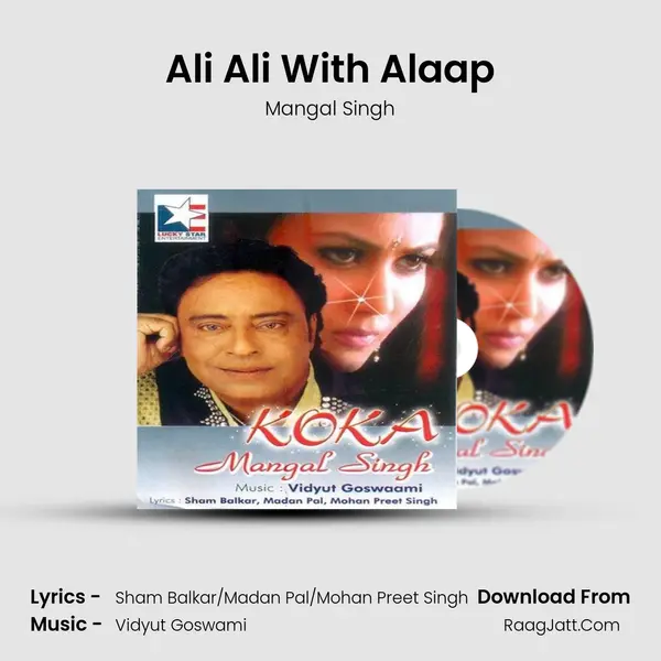Ali Ali With Alaap MP3 Song by Mangal Singh Cover