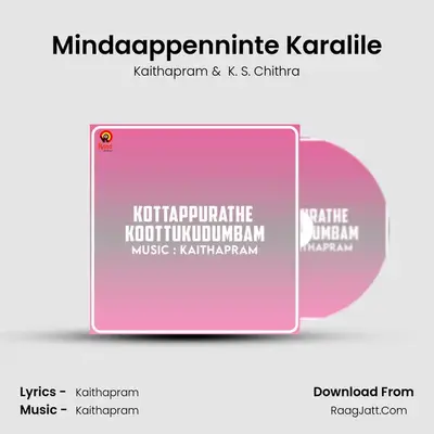 Mindaappenninte Karalile MP3 Song by Kaithapram Cover