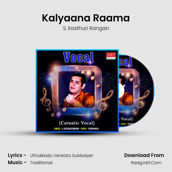 Kalyaana Raama MP3 Song by S. Kasthuri Rangan Cover