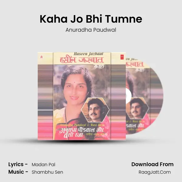 Kaha Jo Bhi Tumne MP3 Song by Anuradha Paudwal Cover