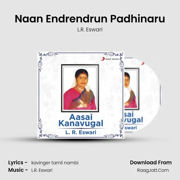 Naan Endrendrun Padhinaru MP3 Song by L.R. Eswari Cover
