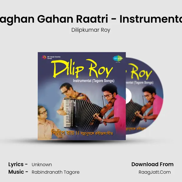Saghan Gahan Raatri - Instrumental MP3 Song by Dilipkumar Roy Cover