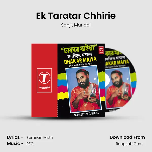 Ek Taratar Chhirie MP3 Song by Sanjit Mandal Cover