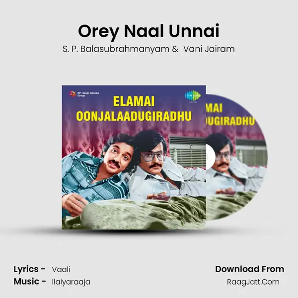 Orey Naal Unnai MP3 Song by S. P. Balasubrahmanyam Cover