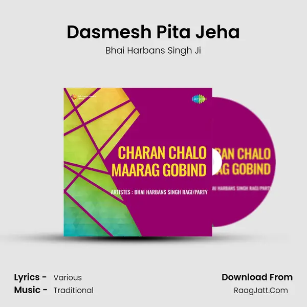 Charan Chalo Maarag Gobind - Bhai Harbans Singh Ji