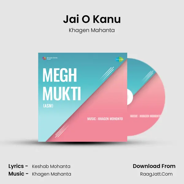 Jai O Kanu MP3 Song by Khagen Mahanta Cover
