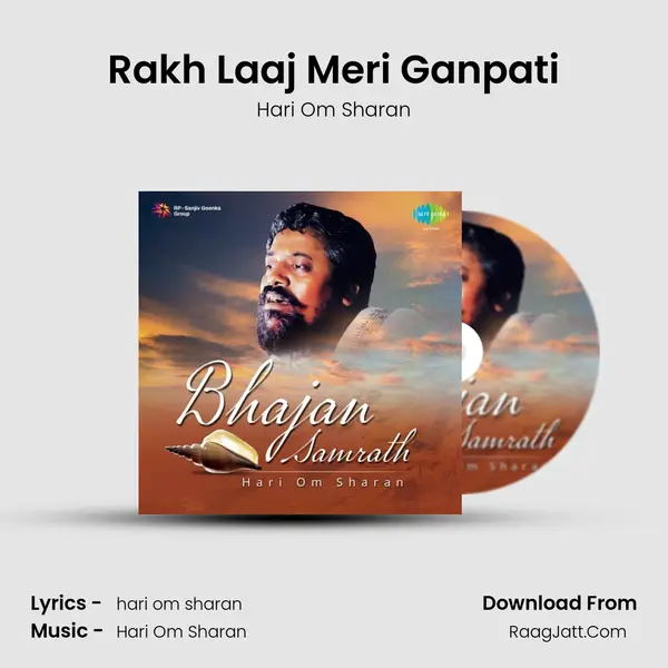 Rakh Laaj Meri Ganpati MP3 Song by Hari Om Sharan Cover