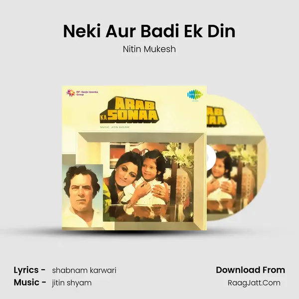 Neki Aur Badi Ek Din MP3 Song by Nitin Mukesh Cover