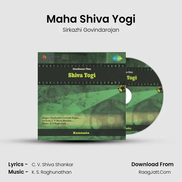 Shiva Yogi - Sirkazhi Govindarajan