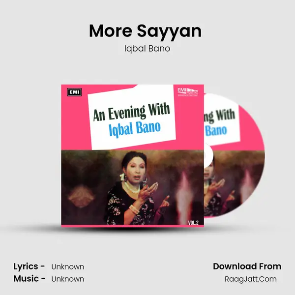 More Sayyan (Thumri) MP3 Song by Iqbal Bano Cover