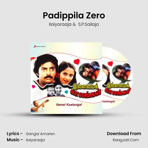 Padippila Zero MP3 Song by Ilaiyaraaja Cover