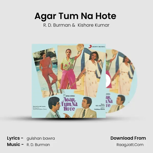 Agar Tum Na Hote (Male Version Sad) MP3 Song by R. D. Burman Cover