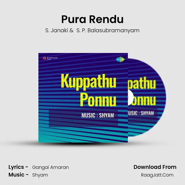 Pura Rendu MP3 Song by S. Janaki Cover