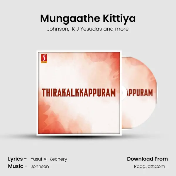 Mungaathe Kittiya MP3 Song by Johnson Cover