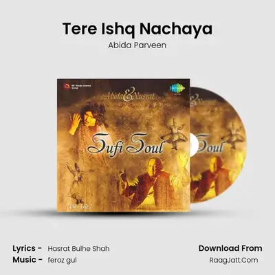 Tere Ishq Nachaya MP3 Song by Abida Parveen Cover