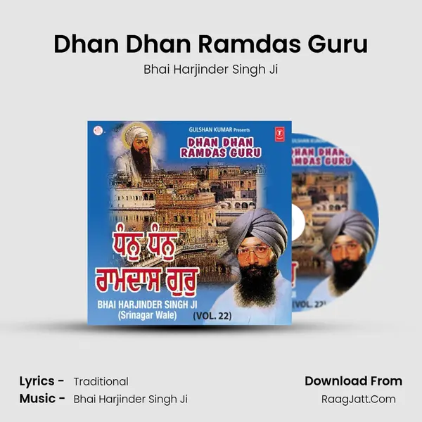 Dhan Dhan Ramdas Guru MP3 Song by Bhai Harjinder Singh Ji Cover