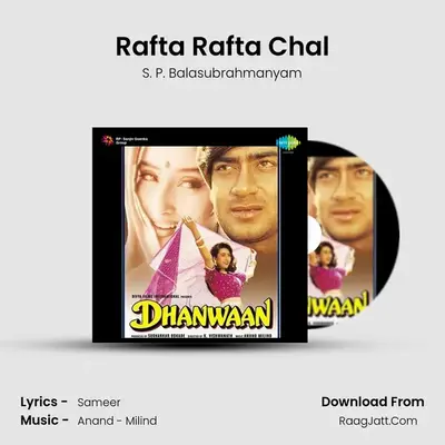 Rafta Rafta Chal MP3 Song by S. P. Balasubrahmanyam Cover