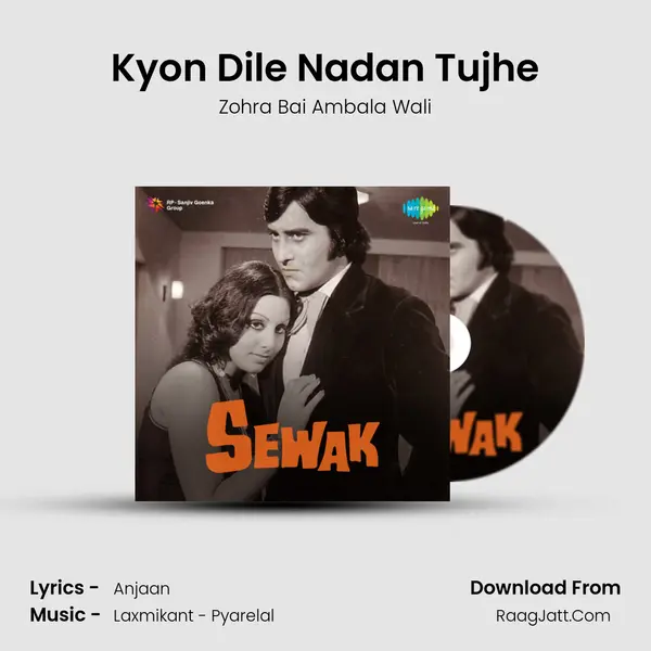 Kyon Dile Nadan Tujhe MP3 Song by Zohra Bai Ambala Wali Cover