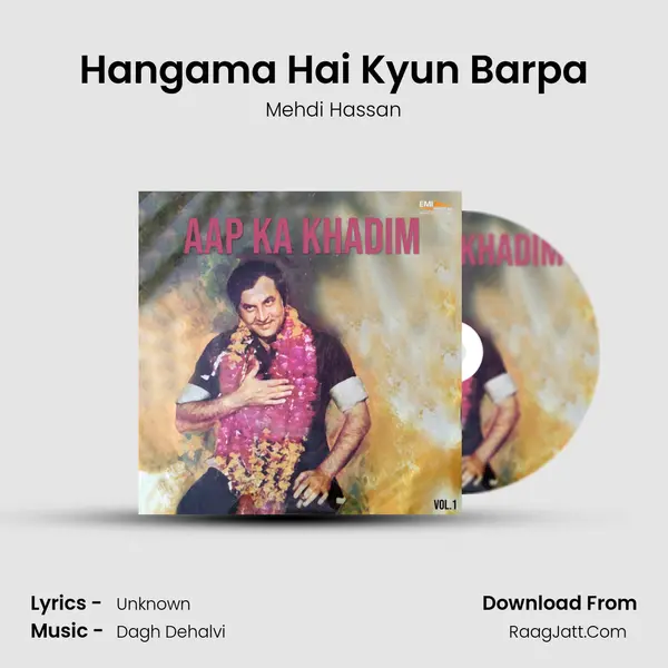 Hangama Hai Kyun Barpa MP3 Song by Mehdi Hassan Cover