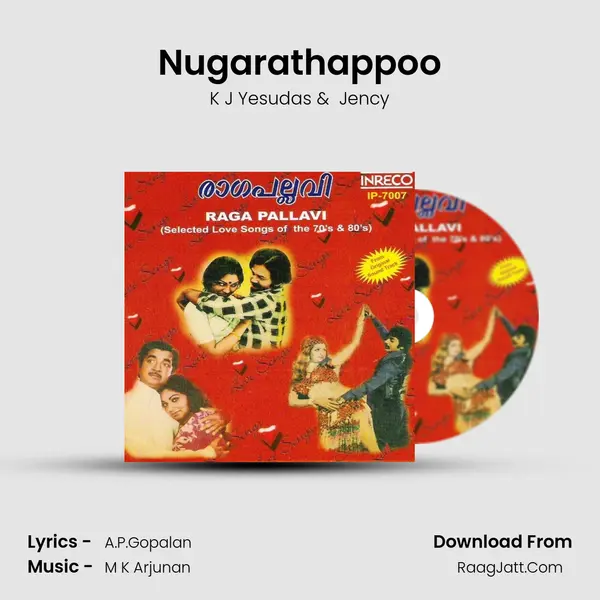 Nugarathappoo MP3 Song by K J Yesudas Cover