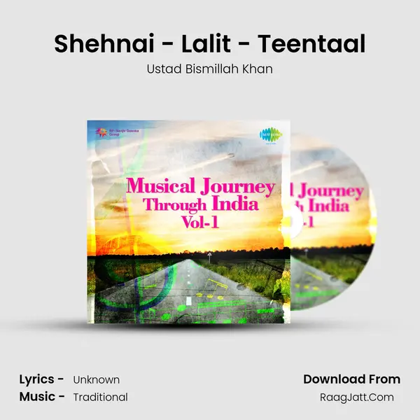 Shehnai - Lalit - Teentaal MP3 Song by Ustad Bismillah Khan Cover