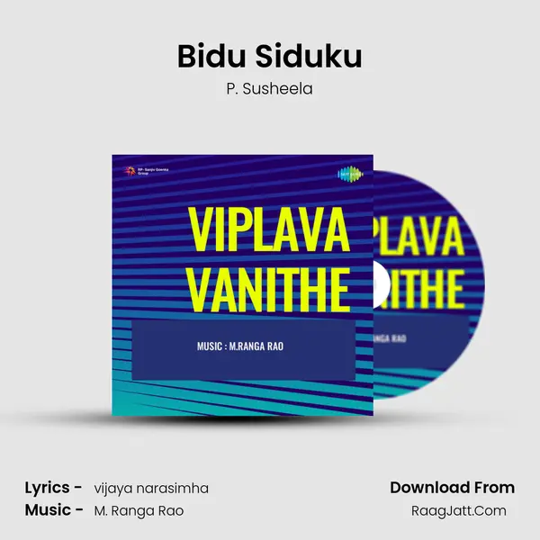Bidu Siduku MP3 Song by P. Susheela Cover