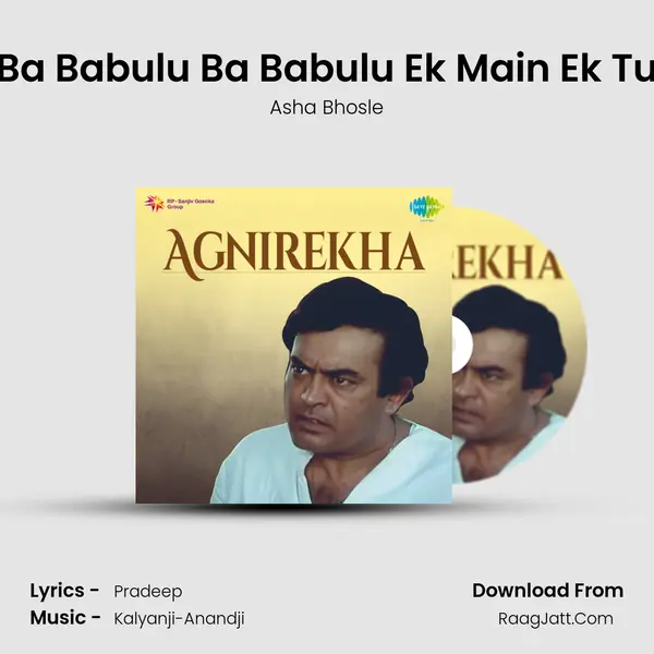 Ba Babulu Ba Babulu Ek Main Ek Tu MP3 Song by Asha Bhosle Cover