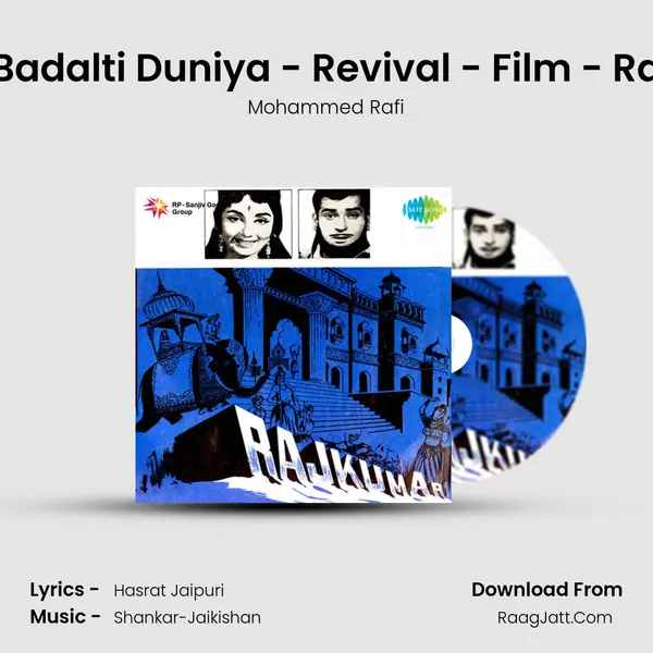 Raj Kumar - Mohammed Rafi