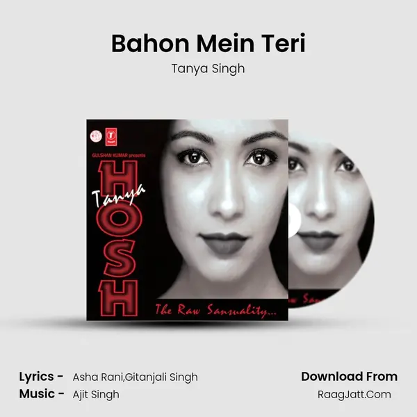 Bahon Mein Teri MP3 Song by Tanya Singh Cover
