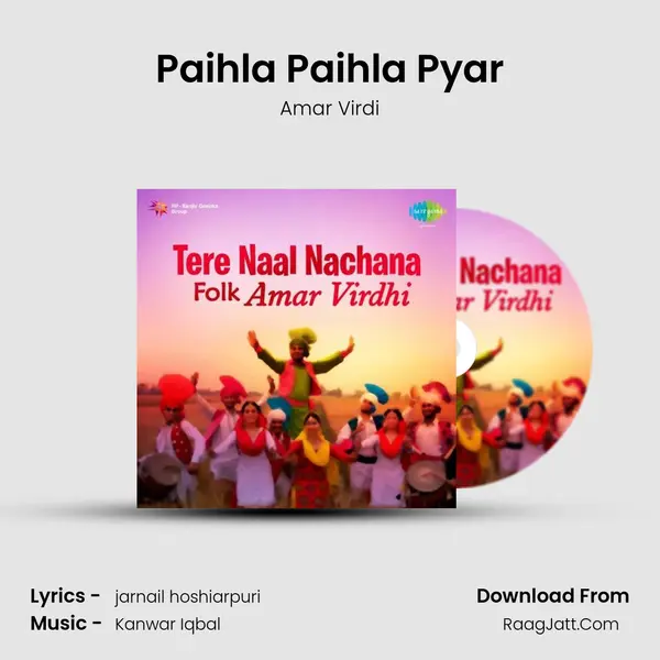 Paihla Paihla Pyar MP3 Song by Amar Virdi Cover