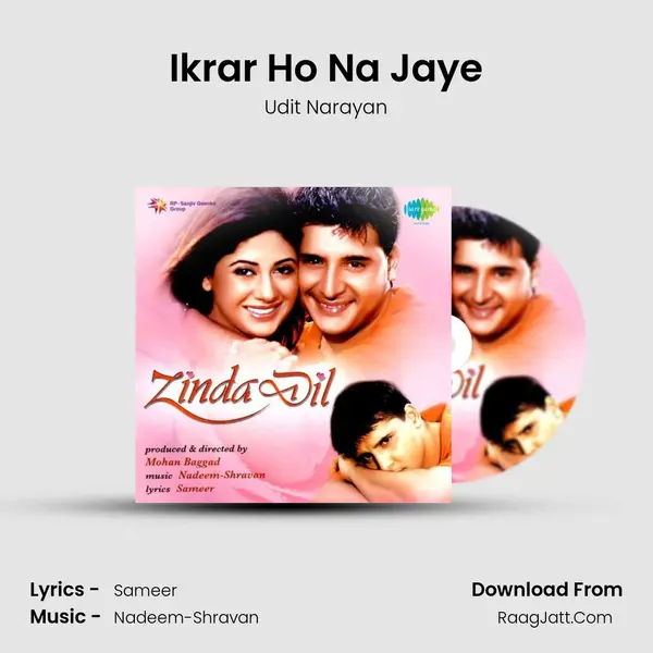 Ikrar Ho Na Jaye MP3 Song by Udit Narayan Cover