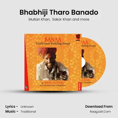 Bhabhiji Tharo Banado mp3 song