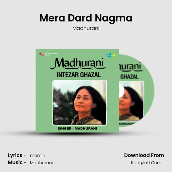 Mera Dard Nagma MP3 Song by Madhurani Cover