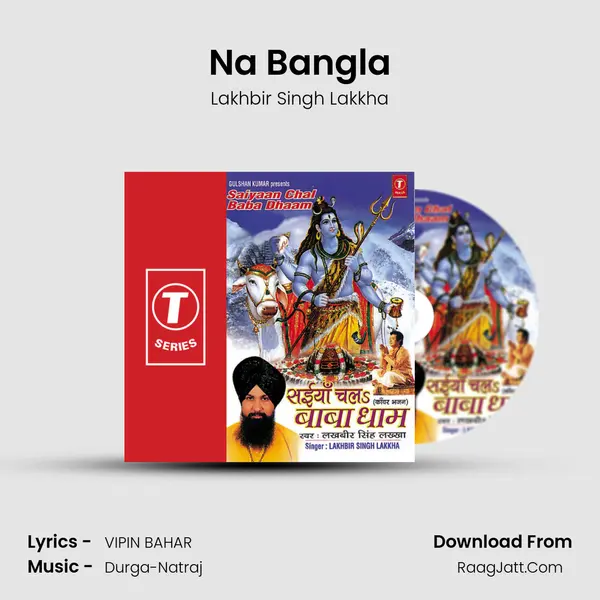 Na Bangla MP3 Song by Lakhbir Singh Lakkha Cover