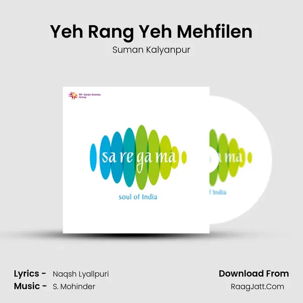 Yeh Rang Yeh Mehfilen MP3 Song by Suman Kalyanpur Cover