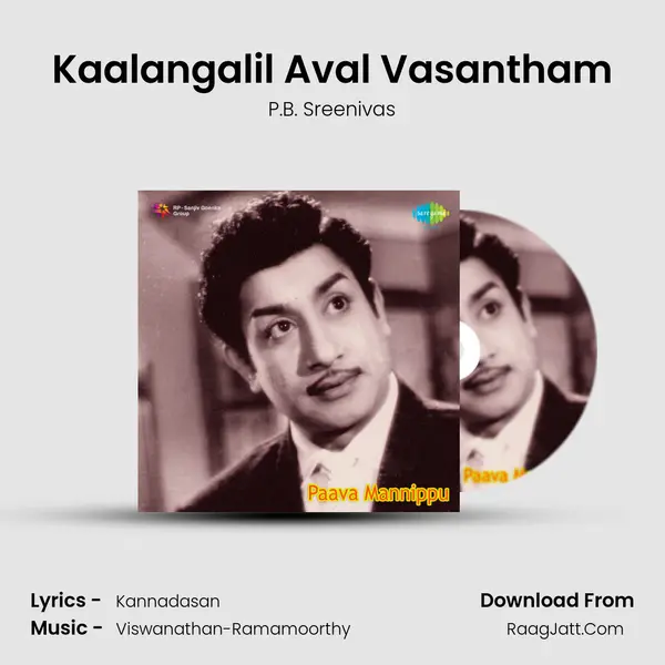 Kaalangalil Aval Vasantham MP3 Song by P.B. Sreenivas Cover