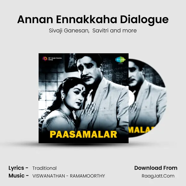 Annan Ennakkaha Dialogue MP3 Song by Sivaji Ganesan Cover