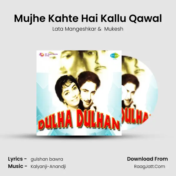 Mujhe Kahte Hai Kallu Qawal MP3 Song by Lata Mangeshkar Cover