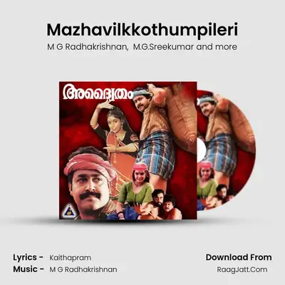 Mazhavilkkothumpileri MP3 Song by M G Radhakrishnan Cover