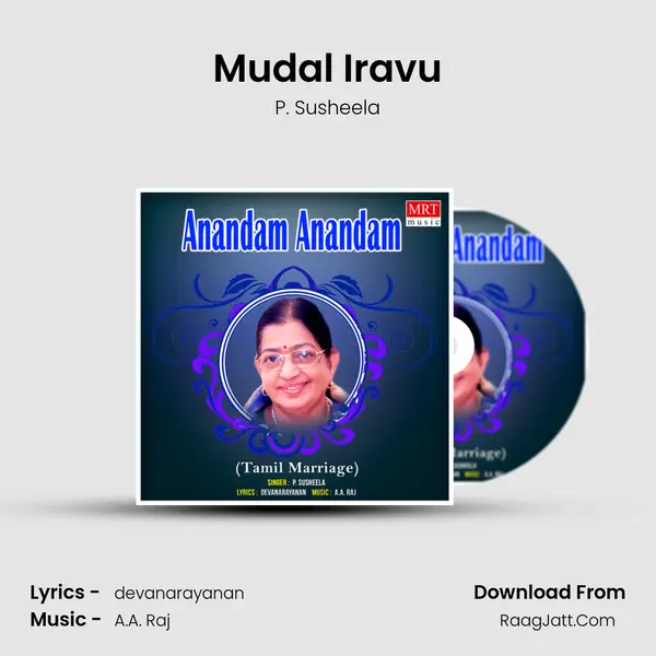 Mudal Iravu MP3 Song by P. Susheela Cover