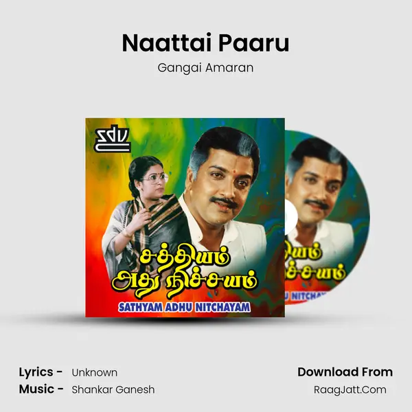 Naattai Paaru MP3 Song by Gangai Amaran Cover
