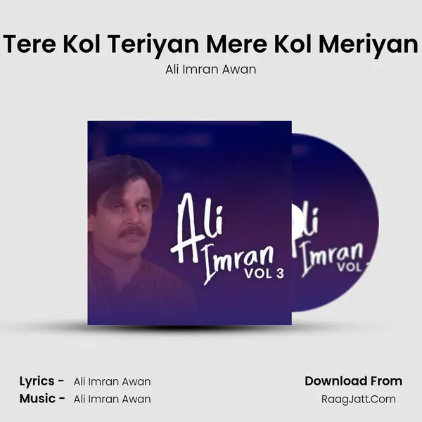 Tere Kol Teriyan Mere Kol Meriyan mp3 song