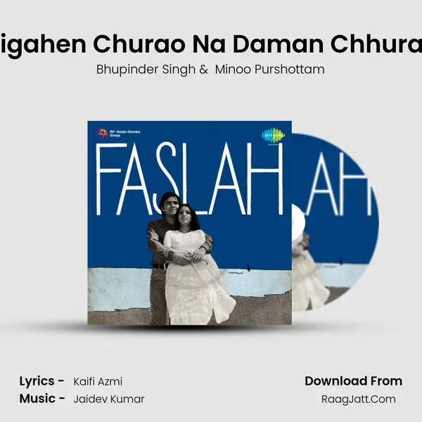 Nigahen Churao Na Daman Chhurao MP3 Song by Bhupinder Singh Cover