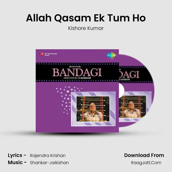 Allah Qasam Ek Tum Ho MP3 Song by Kishore Kumar Cover