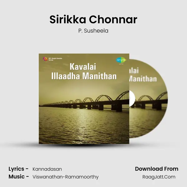Sirikka Chonnar MP3 Song by P. Susheela Cover