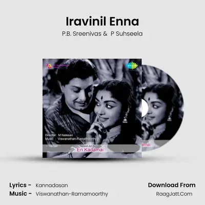 Iravinil Enna MP3 Song by P.B. Sreenivas Cover