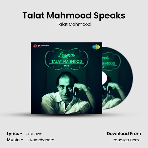 Talat Mahmood Speaks MP3 Song by Talat Mahmood Cover